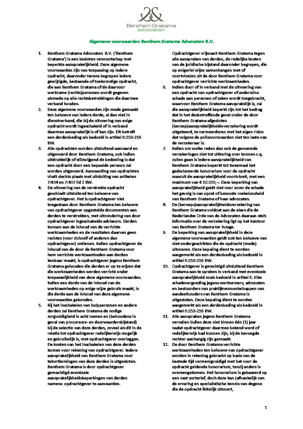 Algemene voorwaarden Benthem Gratama Advocaten B.V. per 2018